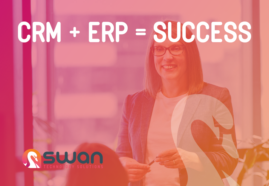 CRM + ERP = Success Integrating your ERP and CRM systems can provide a wealth of benefits for your business